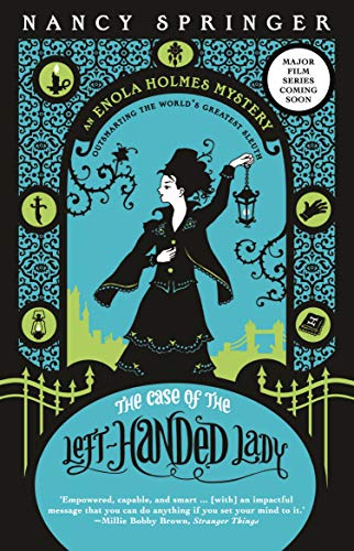 The Case of the Left-Handed Lady: Enola Holmes 2 (Paperback)
