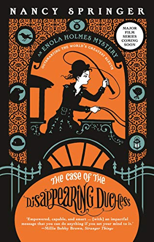 The Case of the Disappearing Duchess: Enola Holmes 6 (Paperback)