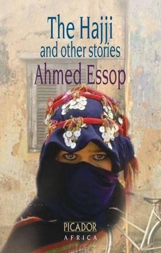 the hajji by ahmed essop essay Hajji musa and the hindu fire-walker by essop most often employs a slightly formal diction reminiscent of vs naipaul essays & anthologies. the hajji by ahmed essop essay Hajji musa and the hindu fire-walker by essop most often employs a slightly formal diction reminiscent of vs naipaul essays & anthologies.