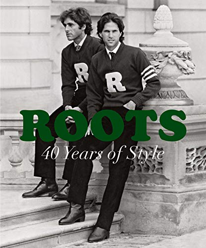 Roots: 40 Years of Style (Inscribed copy)