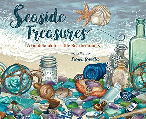 Seaside Treasures: A Guidebook for Little Beachcombers