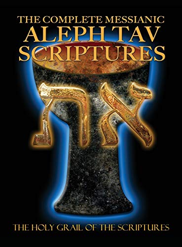 The Complete Messianic Aleph Tav Scriptures Modern-Hebrew Large Print Edition Study Bible (Updated 2nd Edition)
The Complete Messianic Aleph Tav Scriptures Modern-Hebrew Large Print Edition Study Bible (Updated 2nd Edition)