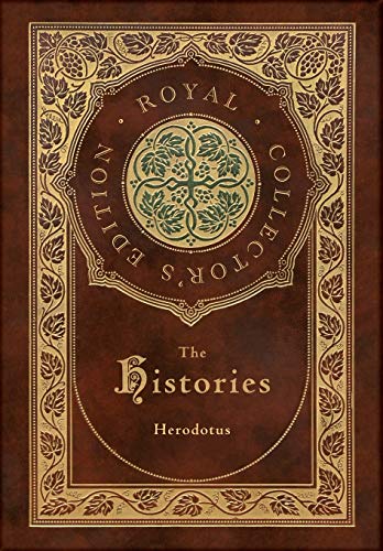 The Histories (Royal Collector's Edition) (Annotated) (Case Laminate Hardcover with Jacket) (Hardback or Cased Book)
The Histories (Royal Collector's Edition) (Annotated) (Case Laminate Hardcover with Jacket) (Hardback or Cased Book)