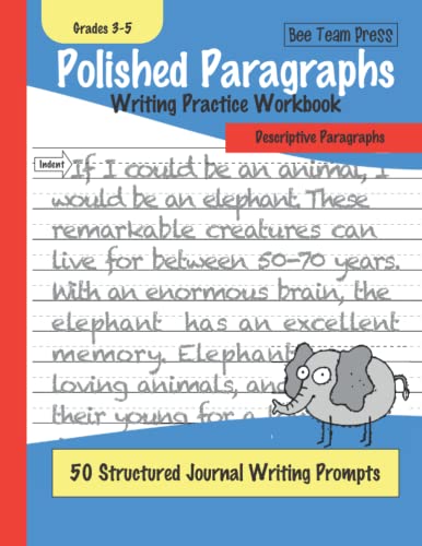Polished Paragraphs: Writing Practice Workbook: Descriptive Paragraphs