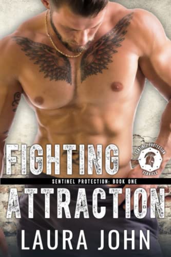 Fighting Attraction: A M/M Bodyguard Romance (Sentinel Protection Duology)