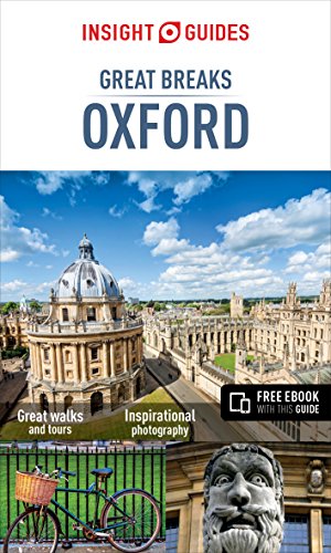 Insight Guides Great Breaks Oxford (Travel Guide with Free eBook) (Insight Great Breaks)
Insight Guides Great Breaks Oxford (Travel Guide with Free eBook) (Insight Great Breaks)