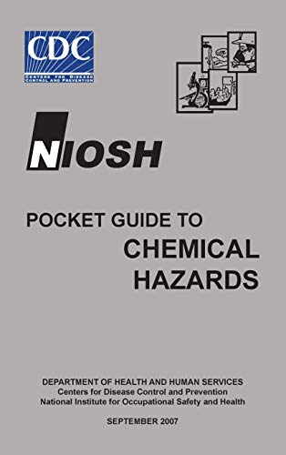Niosh Pocket Guide to Chemical Hazards (Hardback or Cased Book)