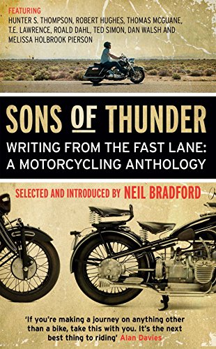Sons of Thunder : Writing from the Fast Lane: a Motorcycling Anthology
