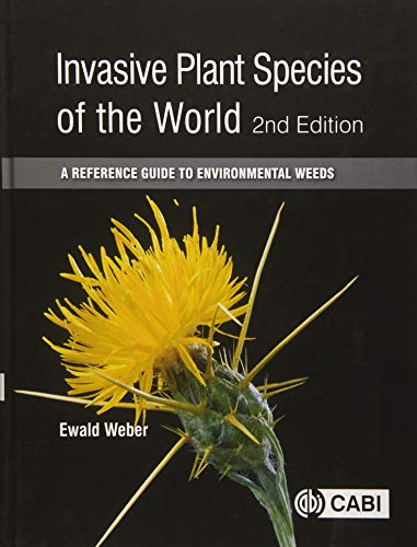 Invasive Plant Species of the World: A Reference Guide to Environmental Weeds