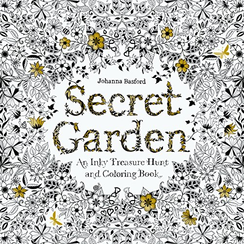 Secret Garden: An Inky Treasure Hunt and Coloring Book (For Adult s, mindfulness coloring)
