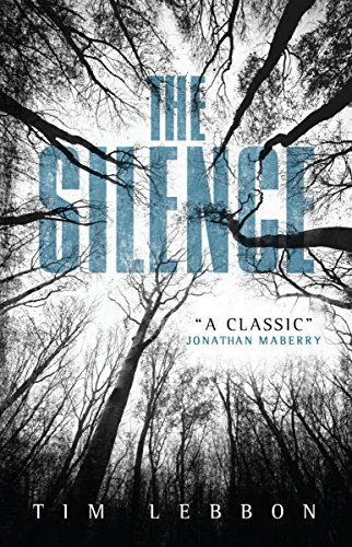 The Silence 1st 1st NEW Signed Tim Lebbon