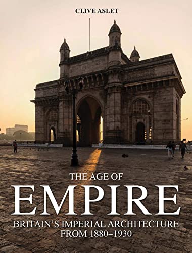 The Age of Empire: Britain's Imperial Architecture