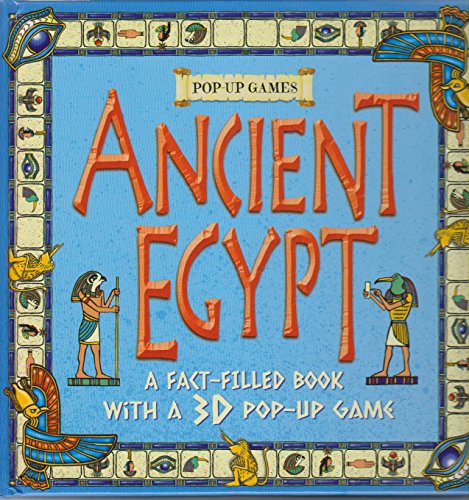 Pop-up games - ancient egypt : a fact-filled book with a 3d pop-up game.