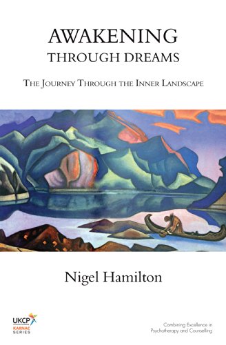 Awakening Through Dreams: The Journey Through the Inner Landscape