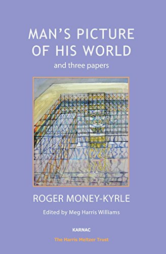 Man's Picture of His World and Three Papers (Harris Meltzer Trust Series)