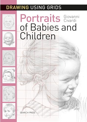 Drawing Using Grids: Portraits of Babies and Children