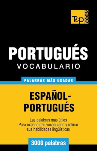 Vocabulario Espanol-Portugues - 3000 Palabras Mas Usadas -Language: spanish