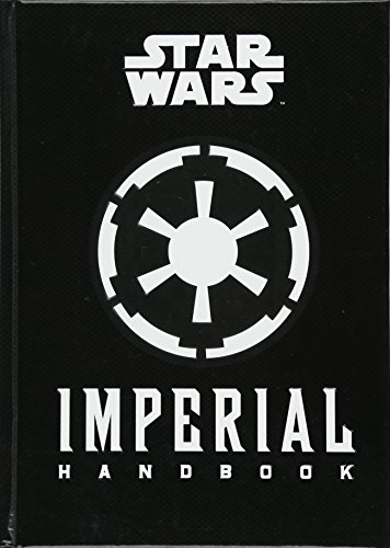 Star Wars - the Imperial Handbook - a Commander's Guide