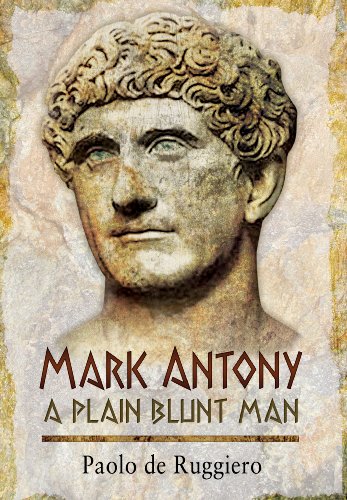 MARK ANTONY - A Plain Blunt Man