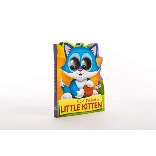 I'm Just a Little Kitten (Google-Eyed Storybooks)