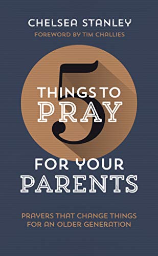 5 Things to Pray for Your Parents: Prayers that Change Things for an Older Generation
5 Things to Pray for Your Parents: Prayers that Change Things for an Older Generation