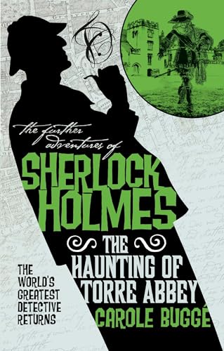 The Haunting of Torre Abbey (The Further Adventures of Sherlock Holms)