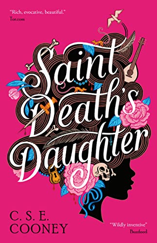 Saint Death's Daughter: 2023 World Fantasy Award Winner! (1) (Saint Death Series)
Saint Death's Daughter: 2023 World Fantasy Award Winner! (1) (Saint Death Series)