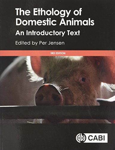The Ethology of Domestic Animals: An Introductory Text