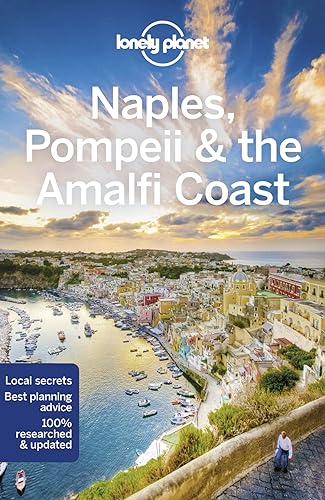 Lonely Planet Naples, Pompeii & the Amalfi Coast 6 (Regional Guide)