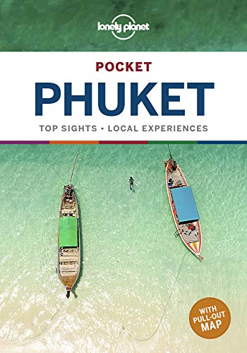 Lonely Planet Pocket Phuket : Top Sights, Local Experiences