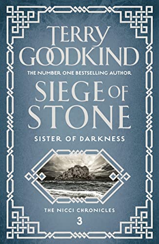 Siege of Stone (Sister of Darkness: The Nicci Chronicles)