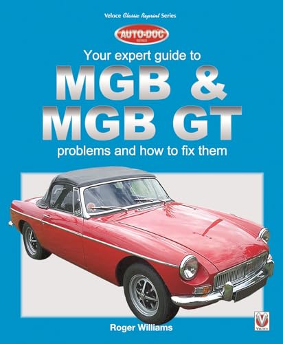 Mgb & Mgb Gt - Your Expert Guide to Problems & How to Fix Them (Paperback)