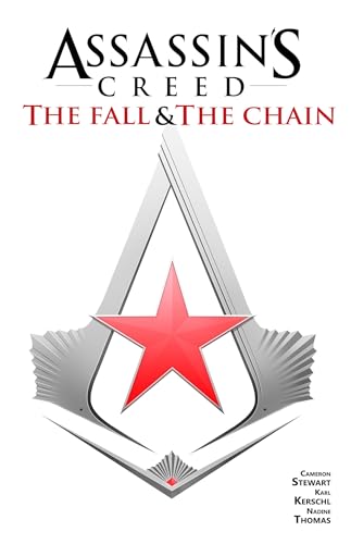 Assassin's Creed: The Fall & The Chain (Graphic Novel) (Assssin's Creed: The Fall & The Chain)