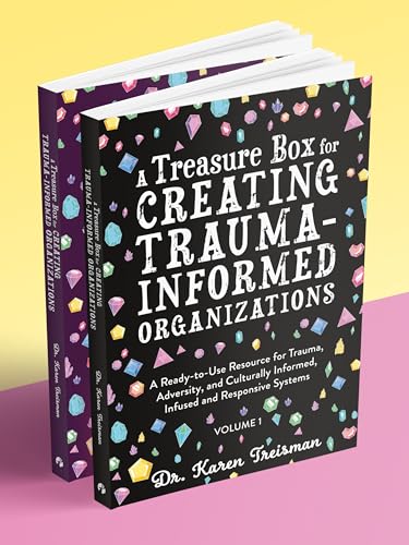 A Treasure Box for Creating Trauma-informed Organizations