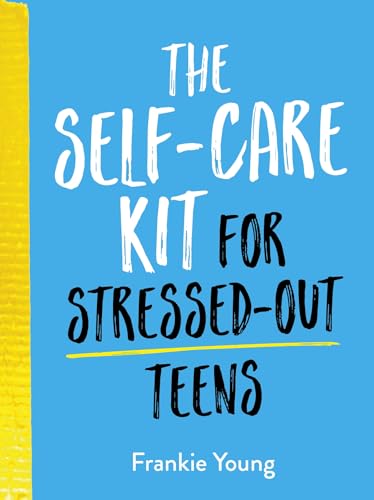 The Self-Care Kit for Stressed-Out Teens: Helpful Habits and Calming Advice to Help You Stay Positive
The Self-Care Kit for Stressed-Out Teens: Helpful Habits and Calming Advice to Help You Stay Positive