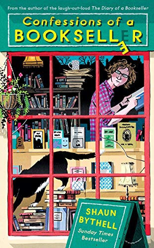 Confessions of a Bookseller: the Sunday Times Bestseller