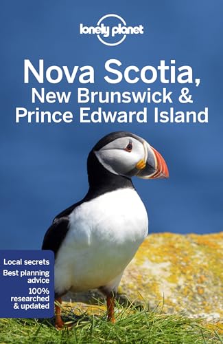 Lonely Planet Nova Scotia, New Brunswick & Prince Edward Island