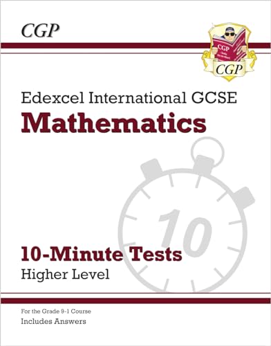 Grade 9-1 Edexcel International Gcse Maths 10-minute Tests - Higher (Includes Answers)
Grade 9-1 Edexcel International Gcse Maths 10-minute Tests - Higher (Includes Answers)