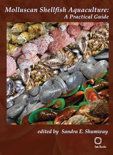 Molluscan Shellfish Aquaculture A Practical Guide