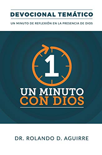 Un Minuto con Dios: Devocional Temtico (Spanish Edition)