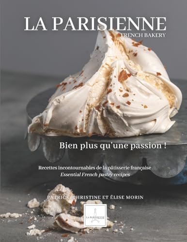 La Parisienne: Bien plus qu'une passion ! -Language: french
