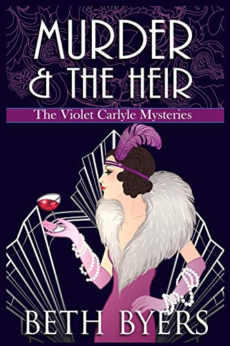 Murder & The Heir: A Violet Carlyle Cozy Historical Mystery (The Violet Carlyle Mysteries)