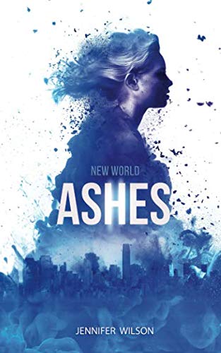 New World: Ashes (New World Series)