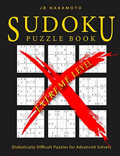 Sudoku Puzzle Book Extreme Level: Diabolically Difficult Puzzles for Advanced Solvers
Sudoku Puzzle Book Extreme Level: Diabolically Difficult Puzzles for Advanced Solvers