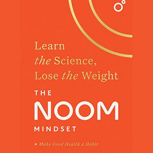 The Noom Mindset: Learn the Science, Lose the Weight (CD)