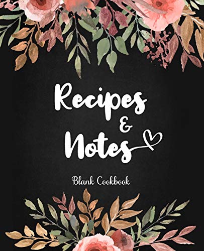 Blank Cookbook Recipes & Notes: 100-Page Blank Recipe Book, Recipe Journal, Cooking Gifts (Floral design)
Blank Cookbook Recipes & Notes: 100-Page Blank Recipe Book, Recipe Journal, Cooking Gifts (Floral design)