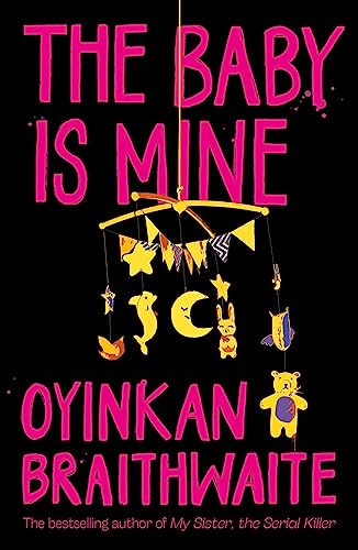 The Baby Is Mine: Quick Reads