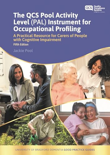 Qcs Pool Activity Level Pal Instrument for Occupational Profiling : A Practical Resource for Carers of People With Cognitive Impairment
Qcs Pool Activity Level Pal Instrument for Occupational Profiling : A Practical Resource for Carers of People With Cognitive Impairment