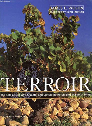 Terroir : Role of Geology, Climate and Culture in the Making of French Wines
Terroir : Role of Geology, Climate and Culture in the Making of French Wines
