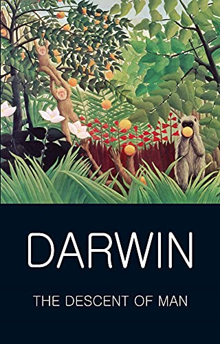 The Descent of Man (Wordsworth Classics of World Literature)
